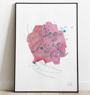 Yes we can - Typographic art print