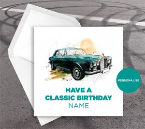 Rolls Royce, personalised birthday card